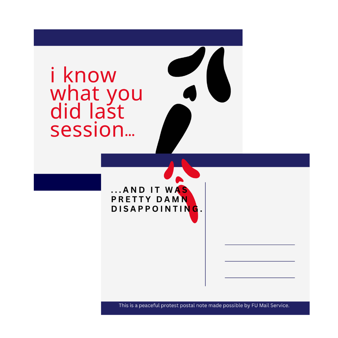 I know what you did last session